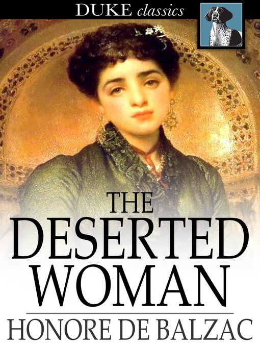 Title details for The Deserted Woman by Honore de Balzac - Available